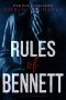 [Rules of Bennett 01] • Rules of Bennett
